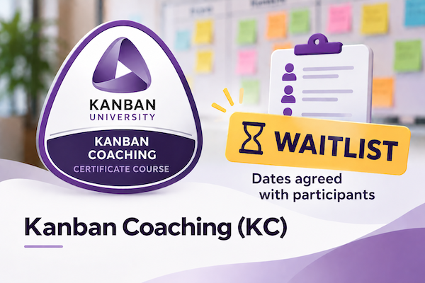 Kanban Coaching (KC) course waitlist graphic featuring a Kanban University course badge, waitlist sign, and the message “Dates agreed with participants.”