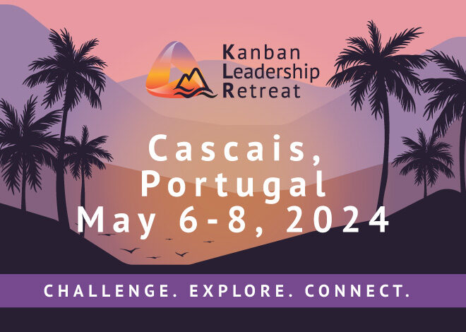 Kanban Leadership Retreat Europe 2024